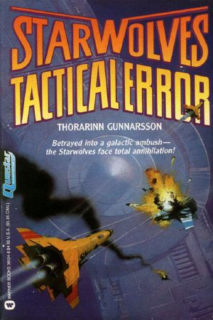 [Starwolves 03] • Tactical Error